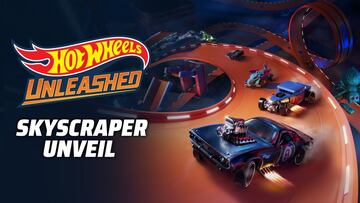 Hot Wheels Unleashed, tráiler rascacielos