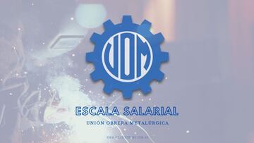 Acuerdos UOM: En qué consisten y quiénes saldrán beneficiados