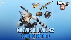 Cómo conseguir la nueva skin Volpez del Club de Fortnite: todos los detalles