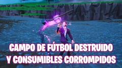 Fortnite: el campo de fútbol es destruido y en él aparecen consumibles corrompidos