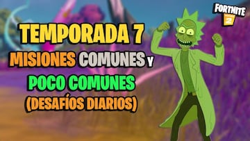 Desaf&iacute;os diarios en Fortnite Temporada 7: todas las Misiones Comunes y Poco Comunes y c&oacute;mo completarlas