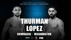 Thurman - Josesito L&oacute;pez: TV, horario, cartelera y c&oacute;mo ver