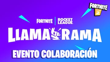 Fortnite y Rocket League presentan Llama-Rama: evento de colaboración