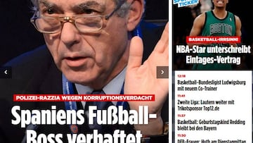 Villar: Arrest of RFEF president hits international headlines