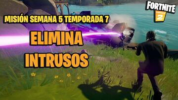 ¿Dónde encontrar Intrusos y cómo eliminarlos en Fortnite Temporada 7?