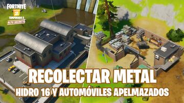 Fortnite Capítulo 2 - Temporada 2 | Desafío de Dominación de la Ubicación: recolecta metal en Hidro 16 o Automóviles Apelmazados