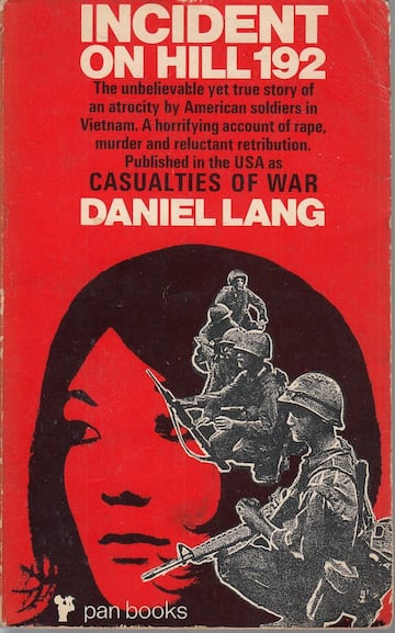 casualties of war incident on hill 192 daniel lang