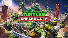 Anunciado TMNT: Empire City, el juego que te meterá en la piel de las Tortugas Ninja como nunca antes