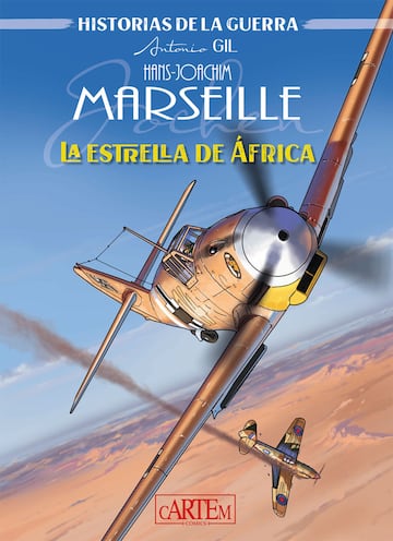 Hans Joachim Marseille. La estrella de África