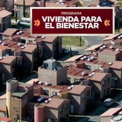 Registro Vivienda para el Bienestar 2025: cómo realizar la inscripción en agosto y requisitos
