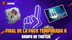 FNCS Temporada 6 de Fortnite - Finales: fechas, horarios y c&oacute;mo conseguir drops de Twitch