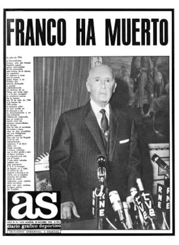 El 20 de Noviembre de 1975 Franco murió. El Diario AS fue el primer periódico que salió a la calle con la noticia en portada. 