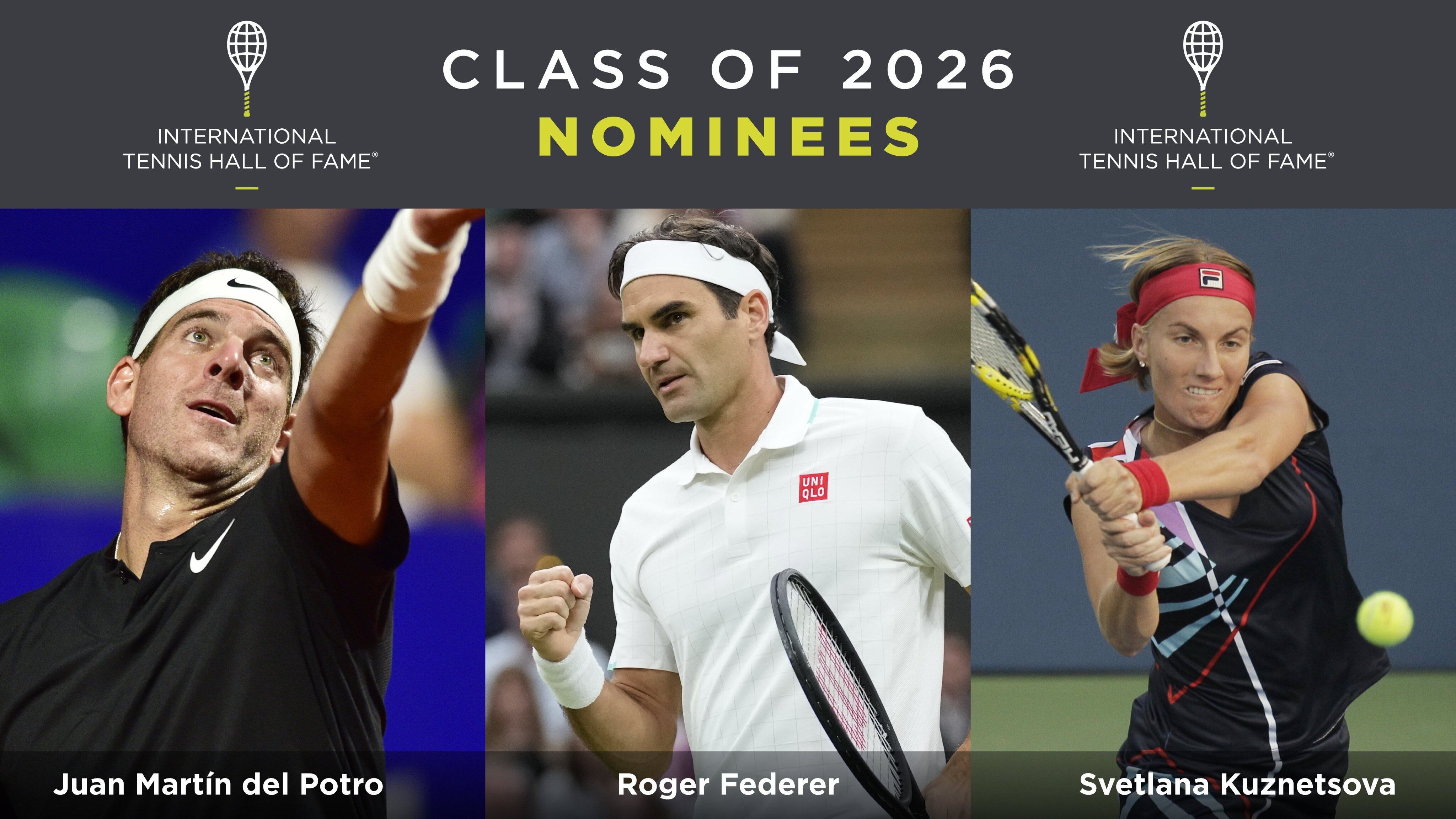 Cartel con el que el Salón de la Fama del Tenis ha anunciado las nominaciones de Juan Martín del Potro, Roger Federer y Svetlana Kuznetsova.