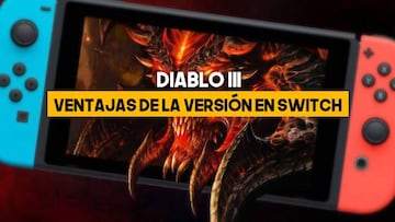 Diablo 3: Ventajas de la versión de Switch