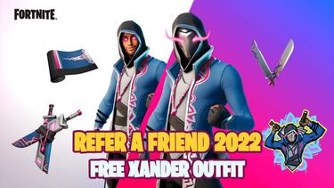 How to get the free Xander outfit in Fortnite with Refer a Friend 2022