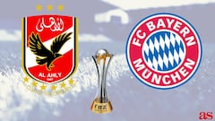 Al Ahly vs Bayern Munich: FIFA Club World Cup: how and where to watch- times, TV, online