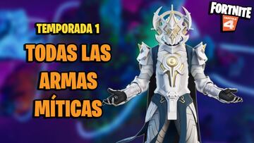 Todas las armas M&iacute;ticas en Fortnite Cap&iacute;tulo 4 - Temporada 1 y c&oacute;mo conseguirlas