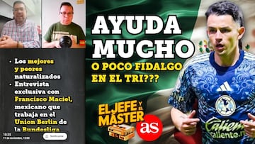 El Jefe y El Máster: ¿Fidalgo marcará diferencia en Selección?