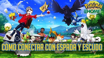 Cómo conectar Pokémon HOME con Pokémon Espada y Pokémon Escudo: guía paso a paso