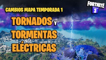 Tornados y relámpagos en Fortnite: qué son, cómo funcionan y dónde encontrarlos