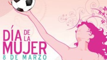 El fútbol celebra el Día Internacional de la Mujer