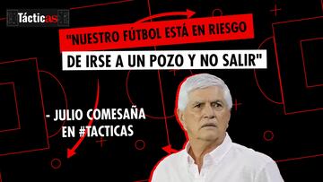 Julio Comesaña en TácticAS: “Nuestro fútbol está en riesgo de irse a un pozo y no salir”