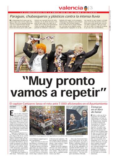 "Muy pronto vamos a repetir", una frase de Carboni que se convirtió en una premonición, porque solo dos años después el Valencia repetía título de Liga y también ganó la Copa de la UEFA. 