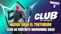 El Tinturión será la skin del Club de Fortnite de noviembre de 2022: todos los detalles