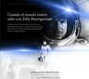 El salto estratosférico del 'extraterrestre' Felix Baumgartner