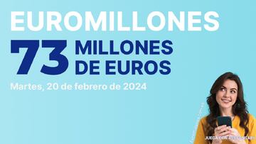 Euromillones: comprobar los resultados del sorteo de hoy, martes 20 de febrero