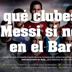 Terremoto Messi en el planeta fútbol: "¿Donde jugará?"