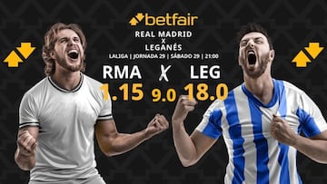 Real Madrid vs. CD Leganés: horario, dónde ver, pronósticos y clasificación