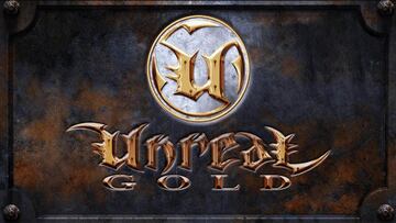 Epic ofrece Unreal Gold gratis en Steam y GOG por tiempo limitado