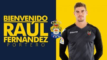 Oficializaci&oacute;n del fichaje de Ra&uacute;l Fern&aacute;ndez como nuevo portero de la UD Las Palmas.