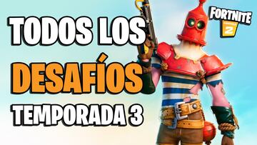 Fortnite: todos los desafíos de la Temporada 3