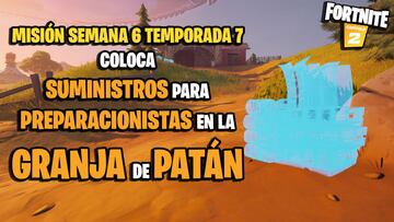 ¿Dónde colocar suministros de preparacionistas en la granja de Patán en Fortnite Temporada 7?
