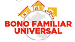 Segundo Bono Familiar Universal: monto, etapas, modos y formas de pago del BFU