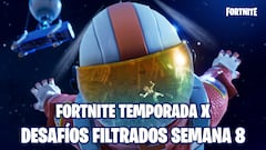 Fortnite: desafíos filtrados de la Semana 8 de la Temporada X