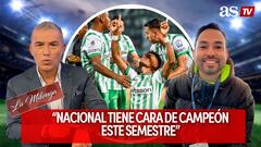 “Nacional tiene cara de campeón este semestre”: #LaMilonga de AS