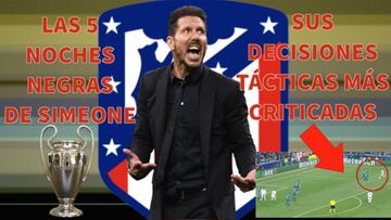 Todos los errores tácticos de Simeone en sus KO de Champions