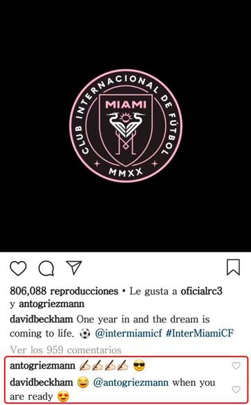 Antonie Griezmann comment in David Beckham's Instagram post the Frenchman keeps playing with the idea to land at Inter Miami.  Instagram: @davidbeckham