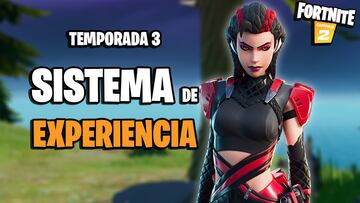 Fortnite: así funciona el nuevo sistema de experiencia en la Temporada 3