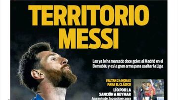 La prensa de Barcelona se encomienda a Messi