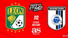 León - Querétaro en vivo: Liga MX en directo