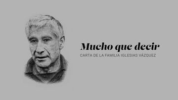 “Mucho que decir”, carta abierta de la familia de Arsenio Iglesias