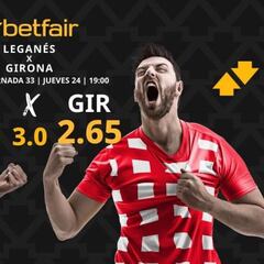 CD Leganés vs Girona FC: horario, dónde ver, pronósticos y clasificación
