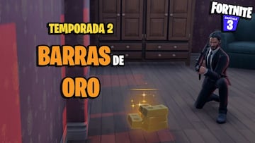 D&oacute;nde conseguir barras de oro en Fortnite Temporada 2