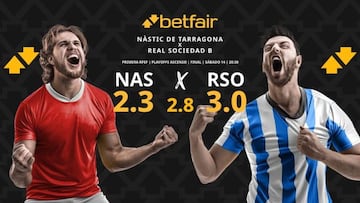 Nàstic de Tarragona vs. Real Sociedad B: horario, dónde ver, pronósticos y cuadro
