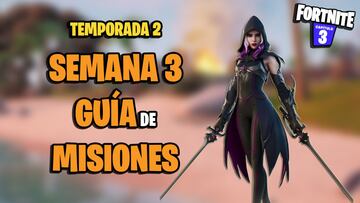 Desafíos y misiones de Fortnite Temporada 2 - Semana 3: todas las soluciones y recompensas