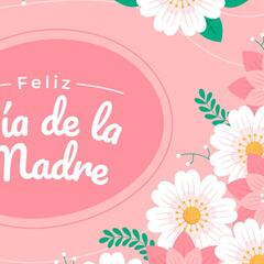 Día de las Madres en México 2024: las mejores imágenes y frases para celebrar este día